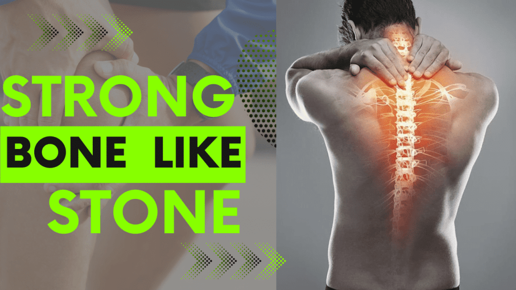 10 Tips To Make Your Bones Strong Like Stone