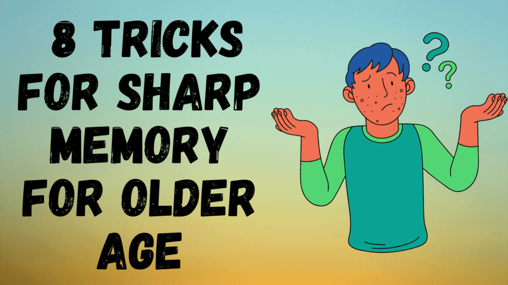 Sharp Memory : Follow These 8 Tricks For Sharp Mind For Older Age