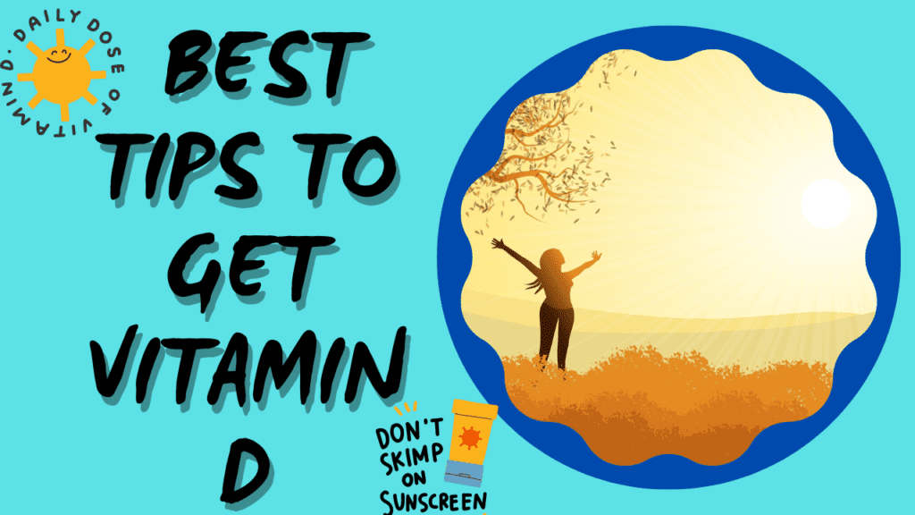 Vitamin D Deficiency : 2 Best Tips To Get Vitamin D
