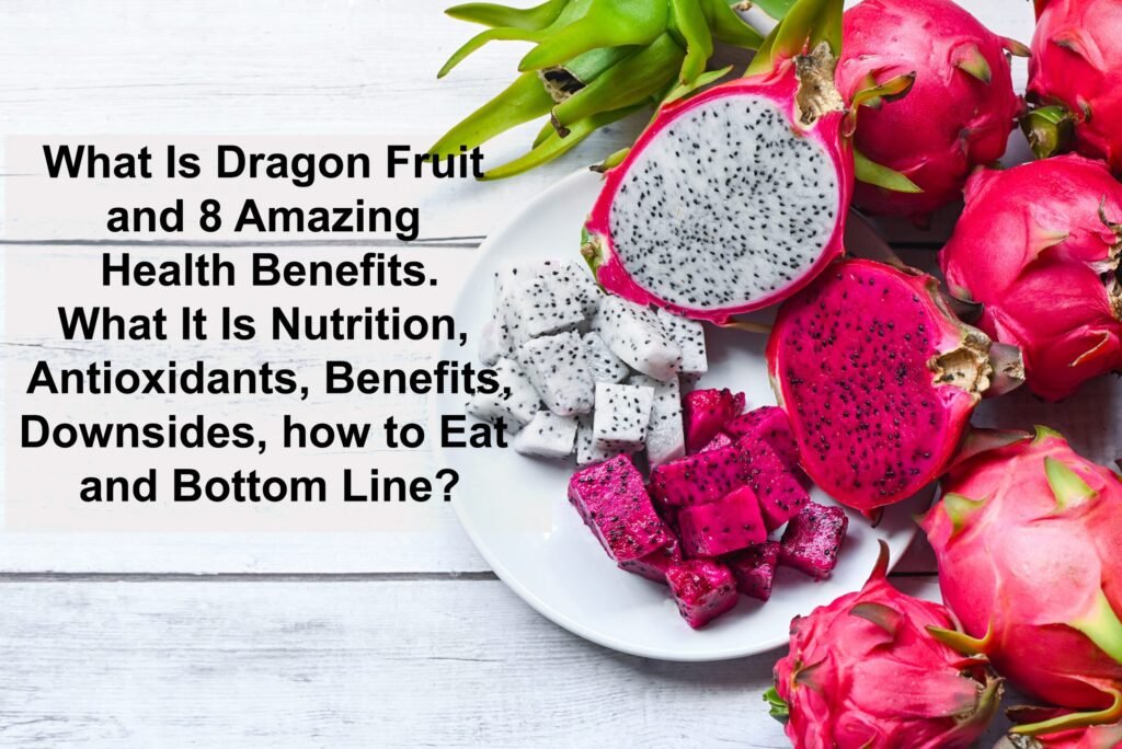 What Is Dragon Fruit